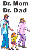 Dr. Mom - Dr. Dad : Primary Health Care Takes Place in the Home